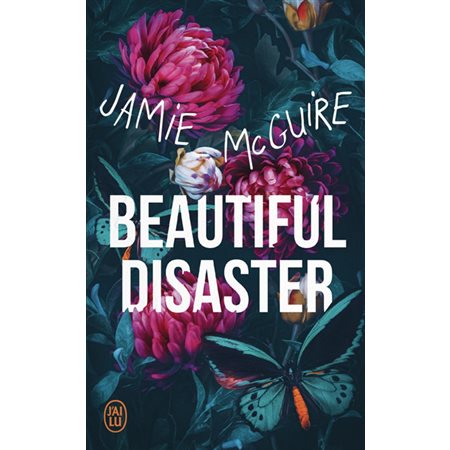 Beautiful disaster