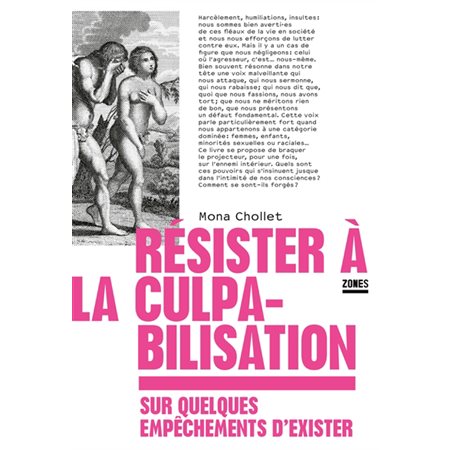 Résister à la culpabilisation