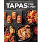 Tapas pour l'apéro