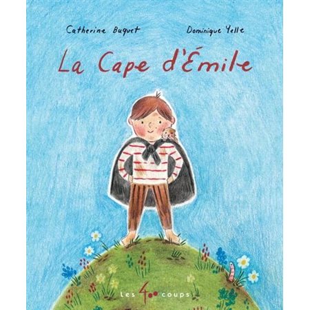 La cape d'Émile