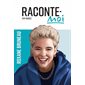 Raconte-moi, Roxane Bruneau