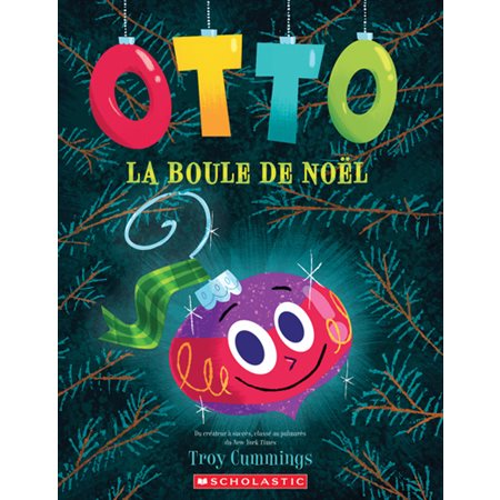 Otto, la boule de Noël