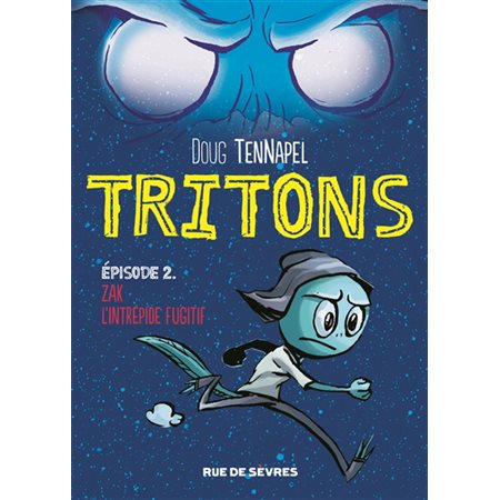 Tritons #2  L'intrépide fugitif