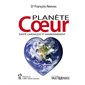Planète coeur : santé cardiaque et environnement