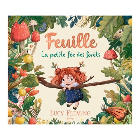 Feuille, la petite fée des forêts