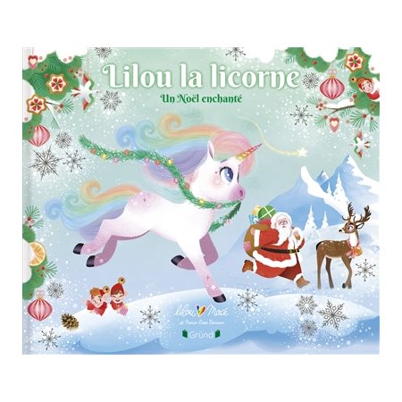 Lilou la licorne, Un Noël enchanté