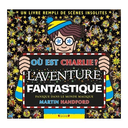 Où est Charlie ? L'aventure fantastique