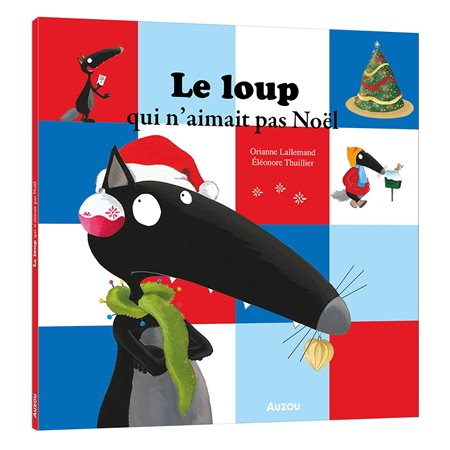 Le loup qui n'aimait pas Noël