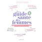 Le guide santé des femmes