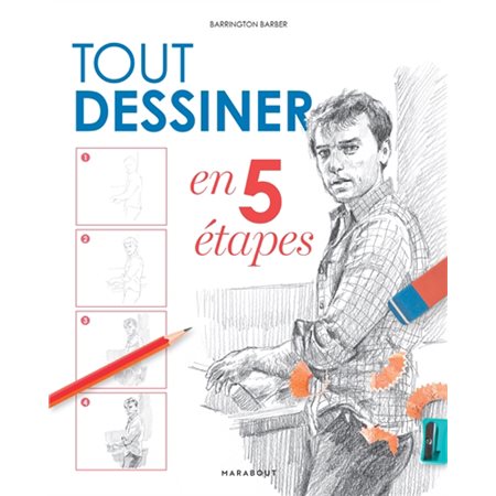 Tout dessiner en 5 étapes