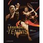 Les légendes du tennis