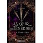 Shadow Fae #3 La cour des ténèbres