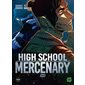 High school mercenary #6