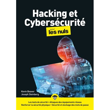 Hacking et cybersécurité pour les nuls