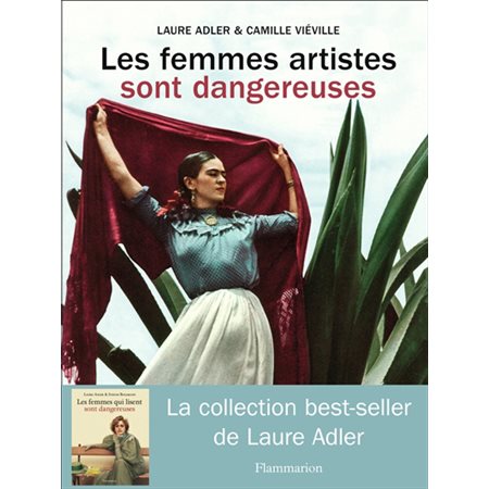 Les femmes artistes sont dangereuses