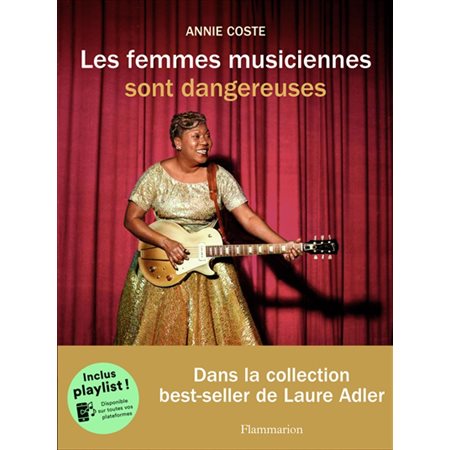 Les femmes musiciennes sont dangereuses