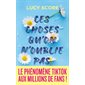 Ces choses qu'on n'oublie pas