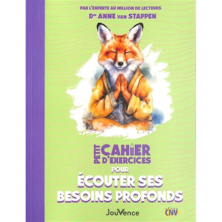 Petit cahier d'exercices pour écouter ses beosins profonds