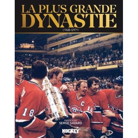 La plus grande dynastie : 1968-1979