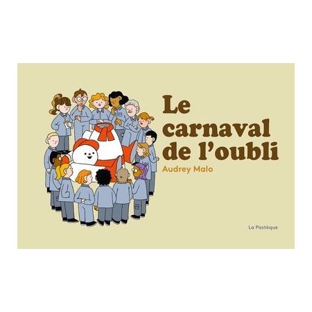 Le carnaval de l'oubli