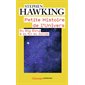 Petite histoire de l'Univers : du big bang à la fin du monde, Champs. Sciences, 1119