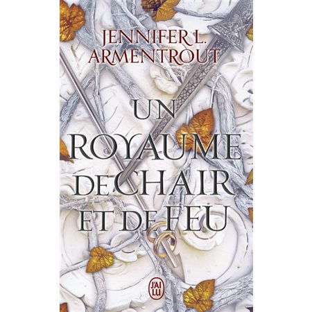 Un royaume de chair et de feu, Le sang et la cendre, 2