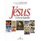 Jésus : l'encyclopédie