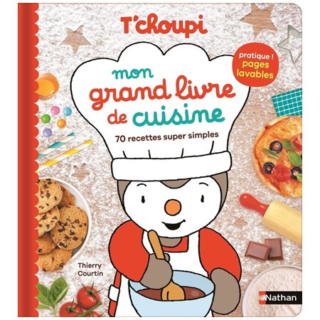 T'choupi : Mon grand livre de cuisine