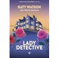 Lady detective #2 Les trois Dahlia