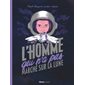 L'homme qui n'a pas marché sur la Lune