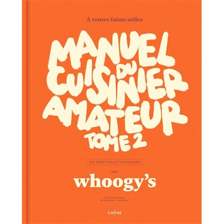 Manuel du cuisinier amateur, Tome 2