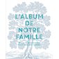 L'album de notre famille