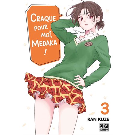 Craque pour moi, Medaka ! #3