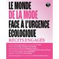 Le monde de la mode face à l'urgence écologique