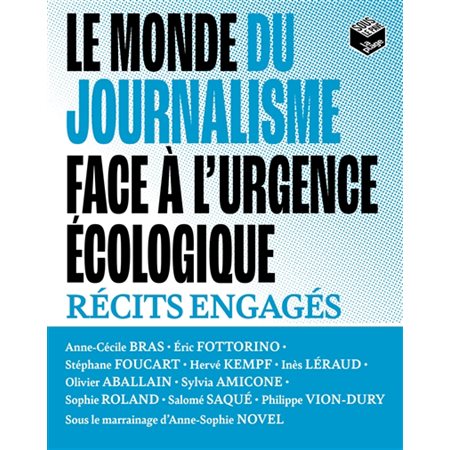 Le monde du journalisme face à l'urgence écologique