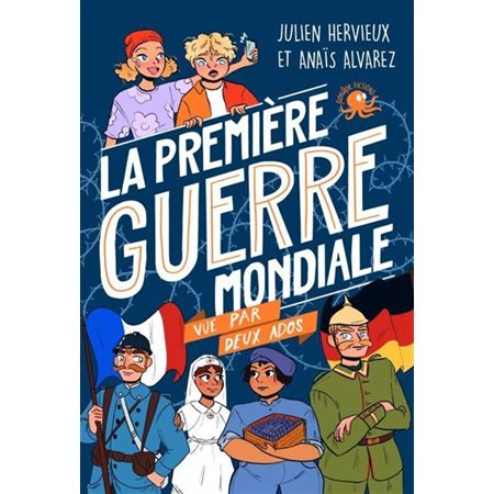 La Première Guerre mondiale vue par deux ados, 100 % bio