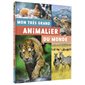 Mon très grand animalier du monde
