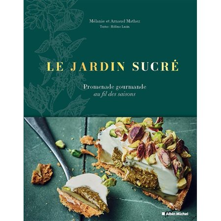 Le jardin sucré