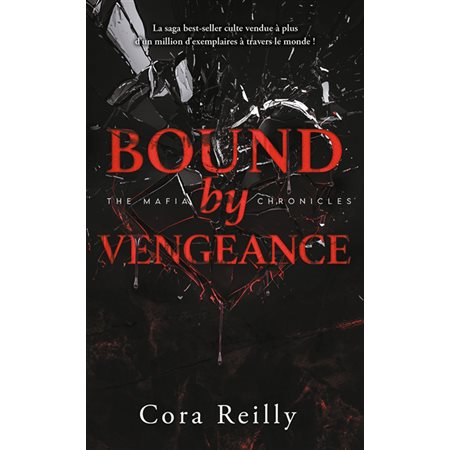 Bound by vengeance #5 The mafia chronicles