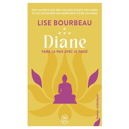 Diane : faire la paix avec le passé