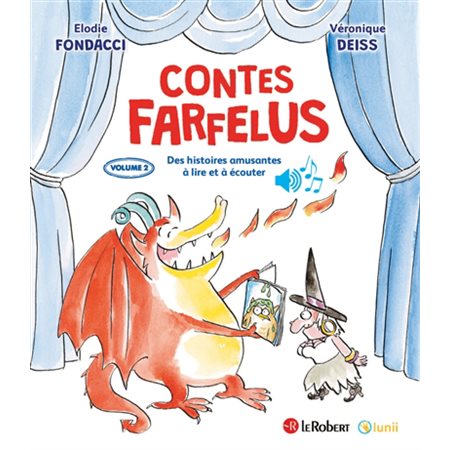 Contes farfelus : des histoires amusantes à lire et à écouter #2