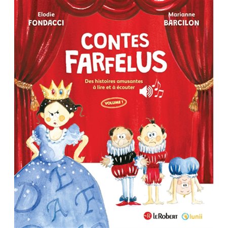 Contes farfelus : des histoires amusantes à lire et à écouter #1