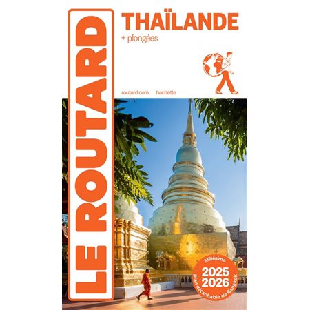 Thaïlande : + plongées : 2025-2026, Le guide du routard