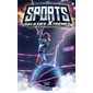 Sports galaxies Xtrèmes #3 Le trophée des étoiles de basketball