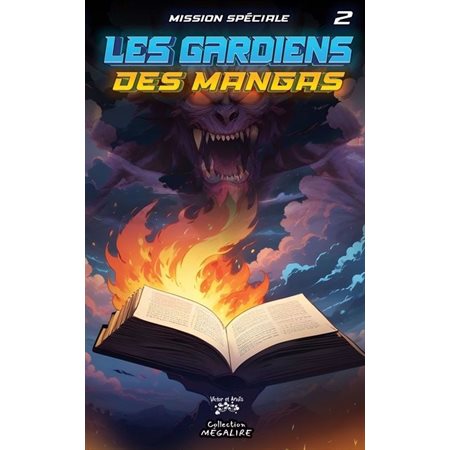 Les gardiens des mangas #2 Mission spéciale