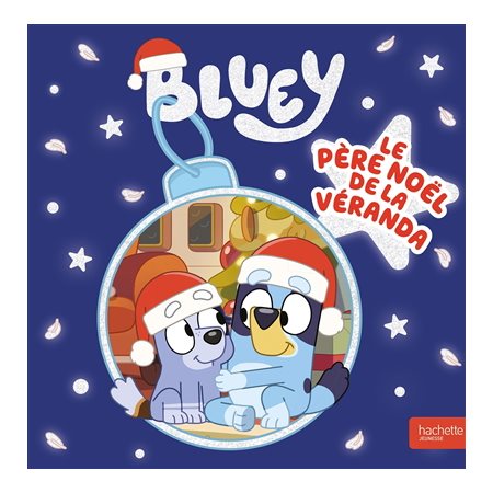 Bluey, Le Père Noël de la véranda