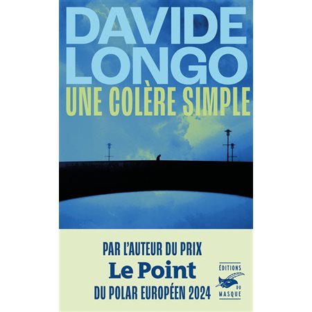 Une colère simple