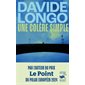 Une colère simple