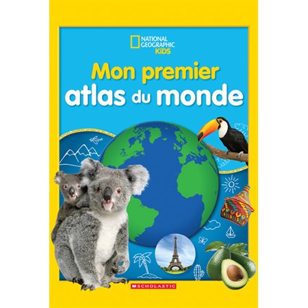 Mon premier atlas du monde