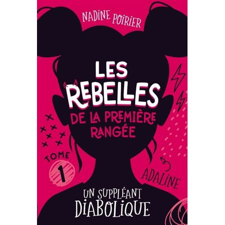 Un suppléant diabolique, Les rebelles de la première rangée, 1